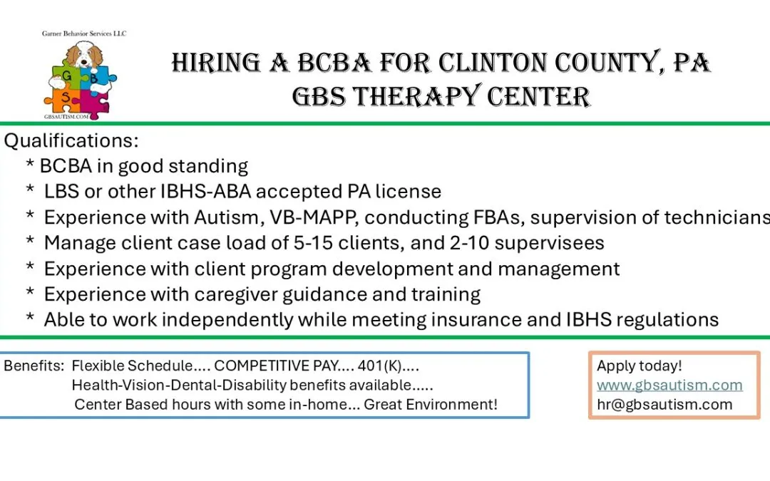 Still seeking an LBS/BCBA in our Lock Haven Center!!